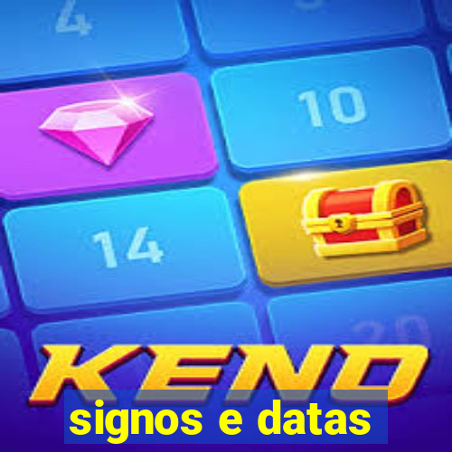 signos e datas